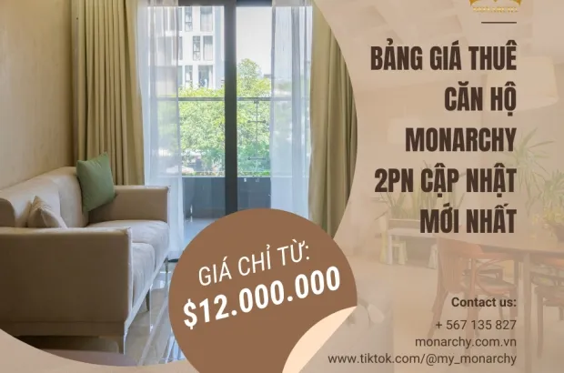 bang-gia-thue-can-ho-monarchy-2pn-cap-nhat-moi-nhat