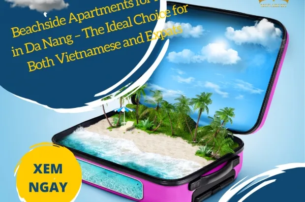 beachside-apartments-for-rent-in-da-nang-the-ideal-choice-for-both-vietnamese-and-expats