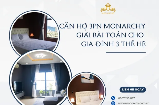 can-ho-3pn-monarchy-giai-bai-toan-cho-gia-dinh-3-the-he