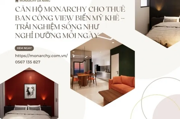 can-ho-monarchy-cho-thue-co-ban-cong-view-bien-my-khe-trai-nghiem-song-nhu-nghi-duong-moi-ngay