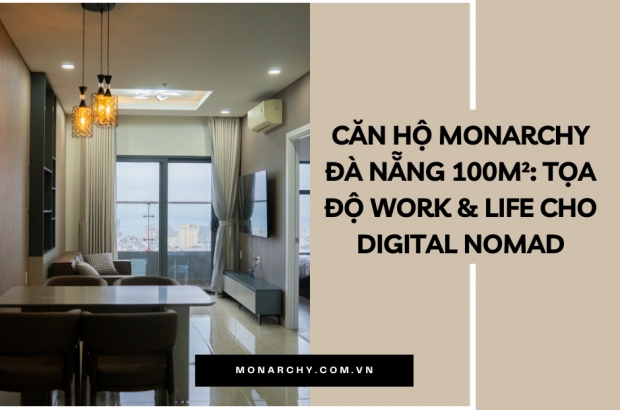 can-ho-monarchy-cho-expat-digital-nomad-da-nang