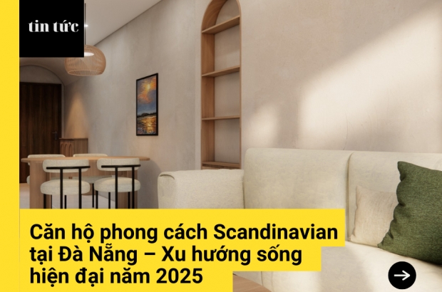can-ho-phong-cach-scandinavian-tai-da-nang-xu-huong-song-hien-dai-nam-2025