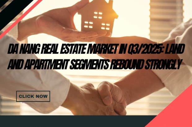 da-nang-real-estate-market-in-q3-2025-land-and-apartment-segments-rebound-strongly