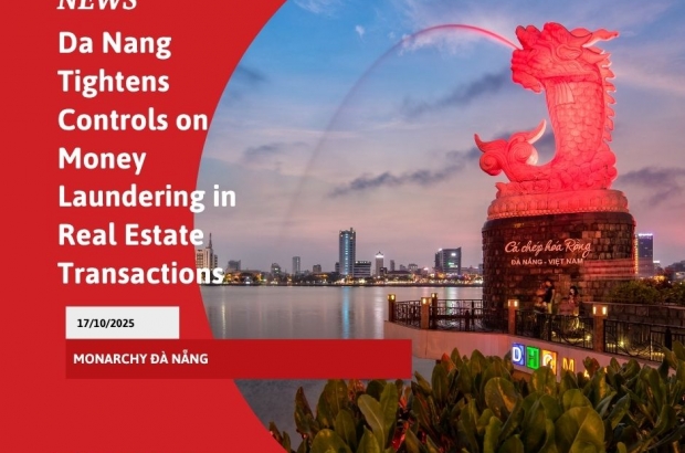 da-nang-strengthens-anti-money-laundering-measures-in-real-estate-sector