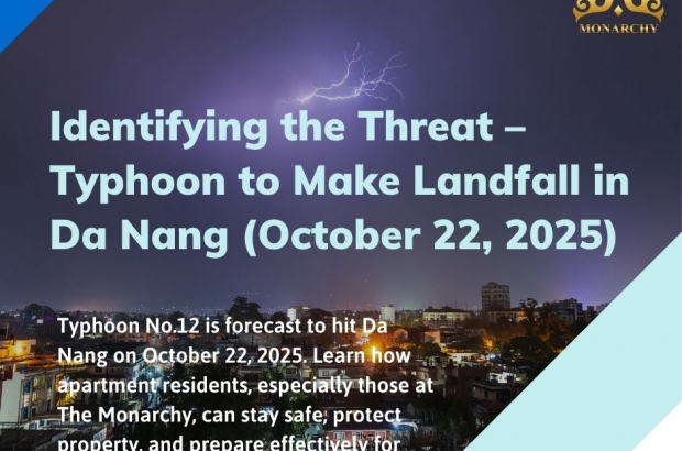 da-nang-typhoon-2025-storm-preparedness-tips-for-apartment-residents-at-the-monarchy