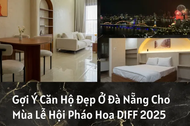 goi-y-can-ho-dep-o-da-nang-cho-mua-le-hoi-phao-hoa-diff-2025