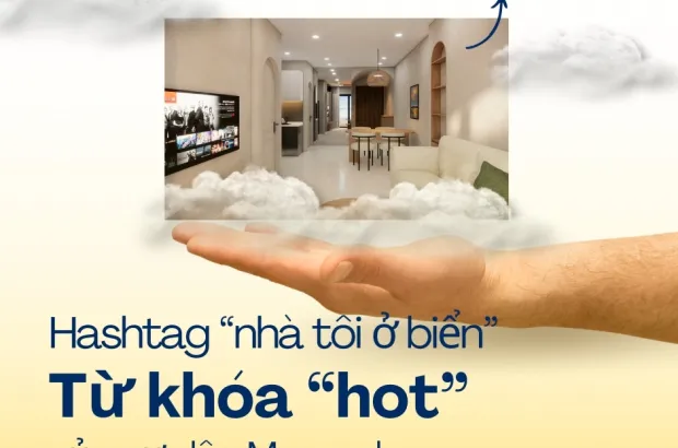 hashtag-nha-toi-o-bien-tu-khoa-hot-cua-cu-dan-monarchy