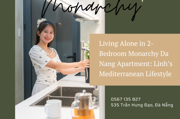 living-alone-in-2-bedroom-monarchy-da-nang-apartment-linh-s-mediterranean-lifestyle