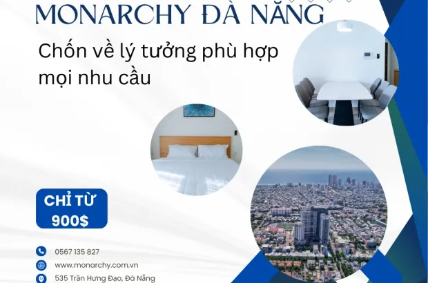 monarchy-da-nang-chon-ve-ly-tuong-phu-hop-moi-nhu-cau