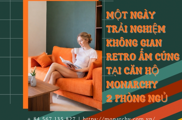 mot-ngay-trai-nghiem-khong-gian-retro-am-cung-can-ho-monarchy-2pn