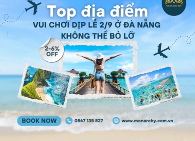 thue-monarchy-top-dia-diem-vui-choi-dip-le-2-9-o-da-nang-khong-the-bo-lo