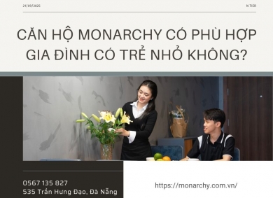can-ho-monarchy-co-phu-hop-gia-dinh-co-tre-nho-khong
