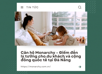 can-ho-monarchy-da-nang-lua-chon-ly-tuong-cho-du-khach-quoc-te