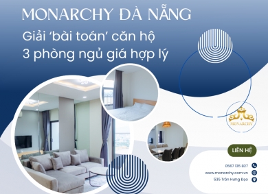 monarchy-da-nang-giai-bai-toan-can-ho-3-phong-ngu-gia-hop-ly