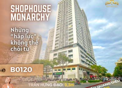 shophouse-monarchy-va-nhung-hap-luc-khong-the-choi-tu