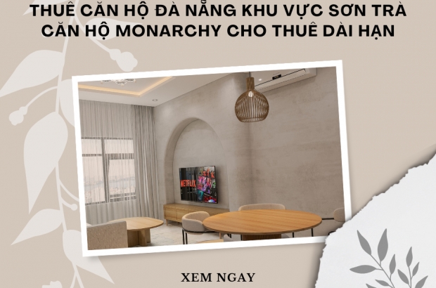 thue-can-ho-da-nang-khu-vuc-son-tra-can-ho-monarchy-cho-thue-dai-han