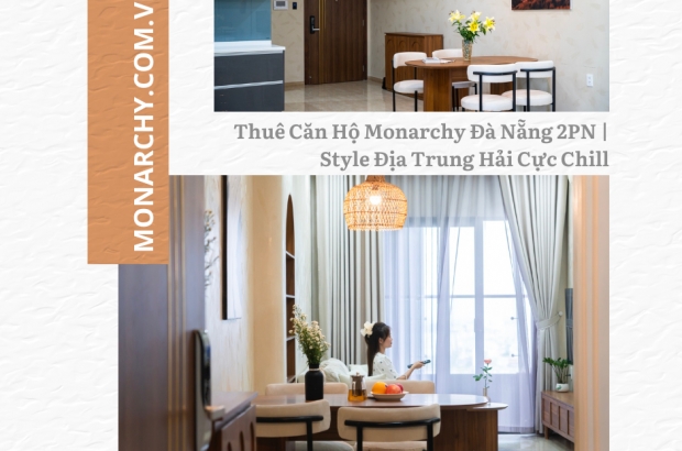 thue-can-ho-monarchy-da-nang-2pn-style-dia-trung-hai-cuc-chill