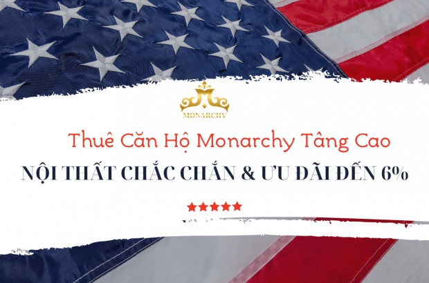 thue-can-ho-monarchy-tang-cao-noi-that-chac-chan-uu-dai-6-percent
