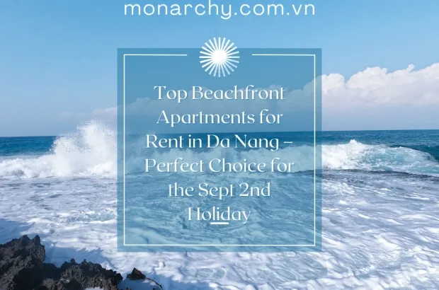 top-beachfront-apartments-for-rent-in-da-nang-perfect-choice-for-the-sept-2nd-holiday