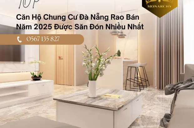 top-can-ho-chung-cu-da-nang-rao-ban-nam-2025-duoc-san-don-nhieu-nhat
