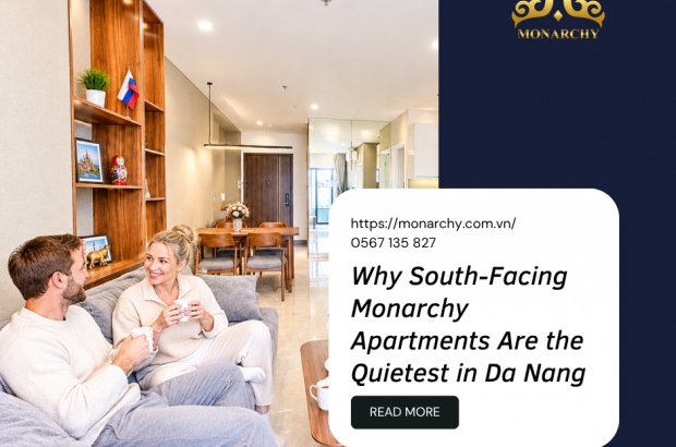 why-south-facing-monarchy-apartments-are-the-quietest-in-da-nang